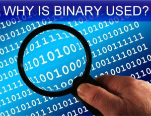 How computers use binary to do what they do