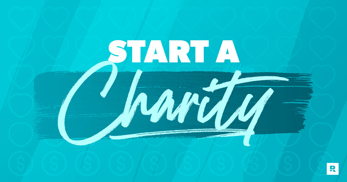 How to Start a Charity