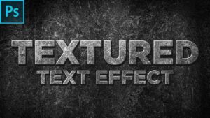 3D Textured Text Effect