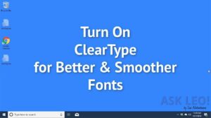 How to adjust ClearType for better-looking fonts on Windows 10