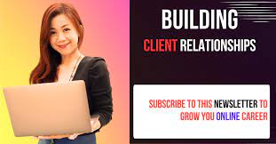 Establish ongoing client relationships Freelancer tip