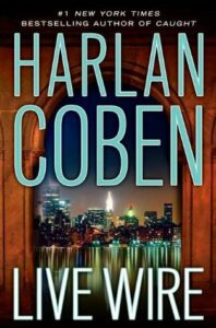 Live Wire Novel by Harlan Coben