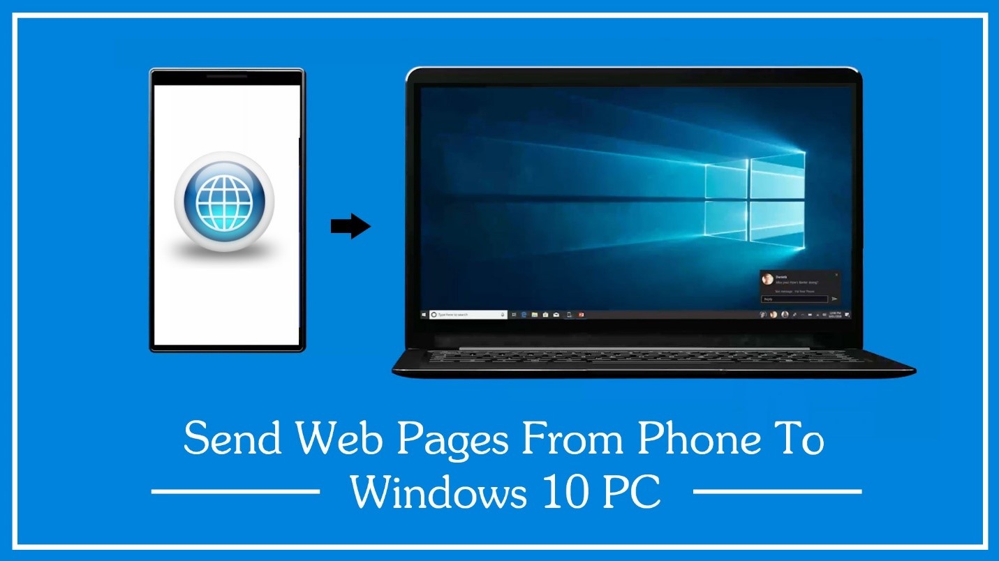 Send Web Pages from Phone to PC in Windows 10