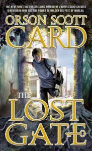The Lost Gate Novel by Orson Scott Card