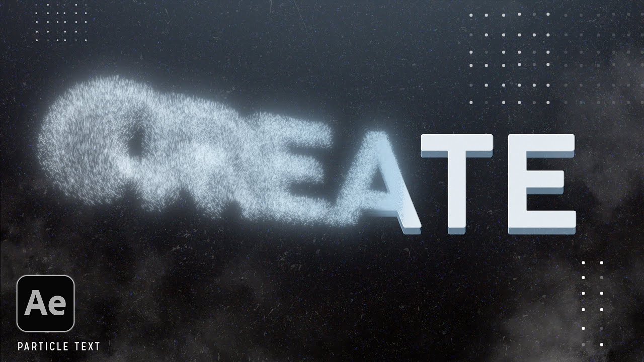 How to create a particle text animation in Adobe After Effects